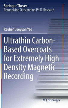 Ultrathin Carbon-Based Overcoats for Extremely High Density Magnetic Recording