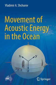 Movement of Acoustic Energy in the Ocean