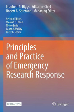 Principles and Practice of Emergency Research Response