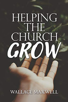 Helping The Church Grow Helping The Church Grow