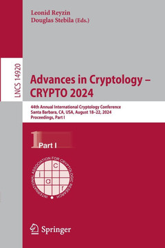 Advances in Cryptology – CRYPTO 2024 : 44th Annual International Cryptology Conference, Santa Barbara, CA, USA, August 18–22, 2024, Proceedings, Part I