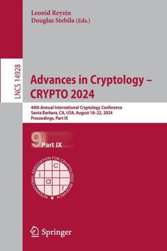 Advances in Cryptology – CRYPTO 2024 : 44th Annual International Cryptology Conference, CRYPTO 2024, Santa Barbara, CA, USA, August 18–22, 2024, Proceedings, Part IX