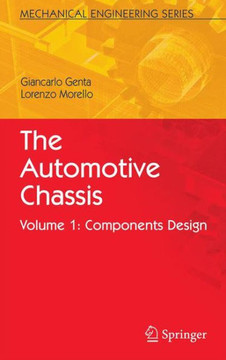 The Automotive Chassis : Volume 1: Components Design