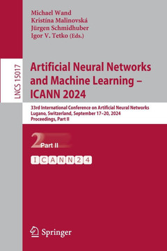Artificial Neural Networks and Machine Learning – ICANN 2024 : 33rd International Conference on Artificial Neural Networks, Lugano, Switzerland, September 17–20, 2024, Proceedings, Part II
