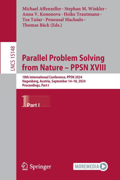 Parallel Problem Solving from Nature – PPSN XVIII : 18th International Conference, PPSN 2024, Hagenberg, Austria, September 14–18, 2024, Proceedings, Part I