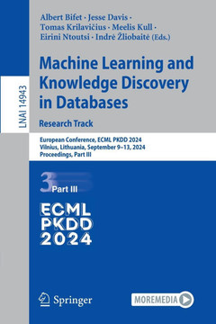 Machine Learning and Knowledge Discovery in Databases. Research Track : European Conference, ECML PKDD 2024, Vilnius, Lithuania, September 9–13, 2024, Proceedings, Part III