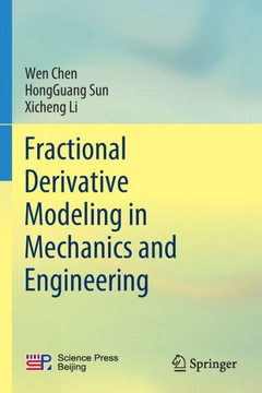 Fractional Derivative Modeling in Mechanics and Engineering Fractional Derivative Modeling in Mechanics and Engineering