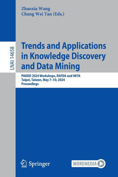Trends and Applications in Knowledge Discovery and Data Mining : PAKDD 2024 Workshops, RAFDA and IWTA, Taipei, Taiwan, May 7–10, 2024, Proceedings