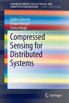 Compressed Sensing for Distributed Systems Compressed Sensing for Distributed Systems