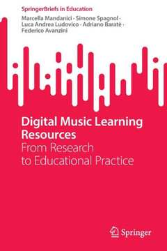 Digital Music Learning Resources : From Research to Educational Practice