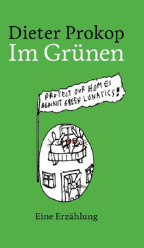 Im Grünen : Eine Erzählung