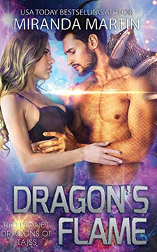 Dragon's Flame : Red Planet Dragons of Tajss