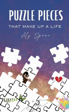 Puzzle Pieces that Make Up a Life Puzzle Pieces that Make Up a Life