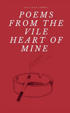 Poems from the Vain Heart of Mine
