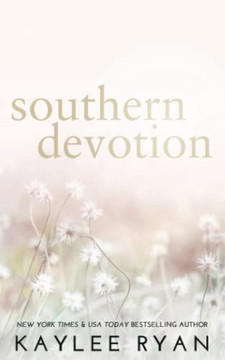 Southern Devotion - Special Edition (Southern Heart - Special Edition)
