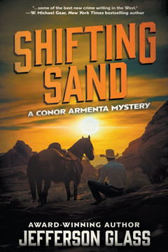 Shifting Sand : A Conor Armenta Western Mystery Shifting Sand : A Conor Armenta Western Mystery