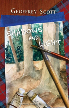 Shadows and Light : A Rascal Harbor Novel Shadows and Light : A Rascal Harbor Novel