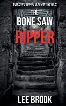The Bone Saw Ripper