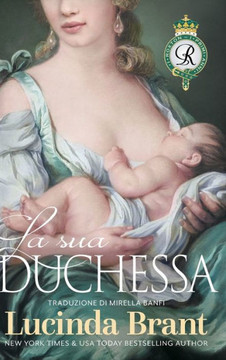 La sua duchessa : Sequel di Nobile Satiro