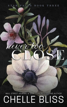 Never Too Close : Discreet Edition