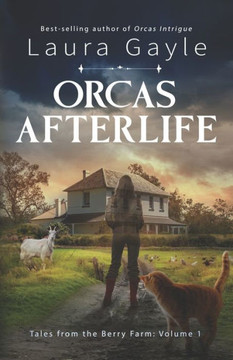 Orcas Afterlife Orcas Afterlife