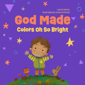 God Made Colors Oh So Bright : Volume 4