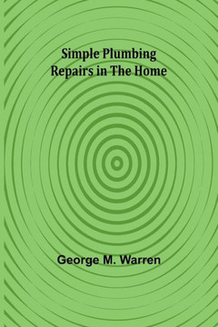 Simple Plumbing Repairs in the Home