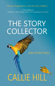 The Story Collector : And Other Tales