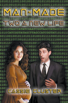Man-Made : Two a New Life