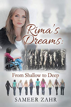 Rima's Dreams : From Shallow to Deep - 9781951933784