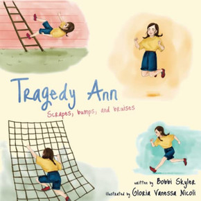 Tragedy Ann: Scrapes, Bumps, And Bruises Tragedy Ann: Scrapes, Bumps, And Bruises