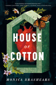 House of Cotton : A Novel