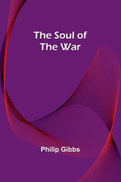 The Soul of the War The Soul of the War