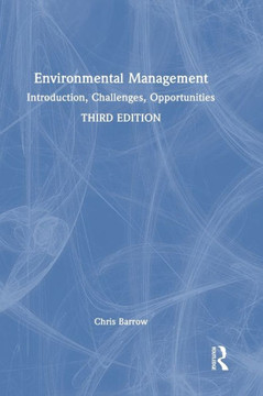 Environmental Management : Introduction, Challenges, Opportunities Environmental Management : Introduction, Challenges, Opportunities