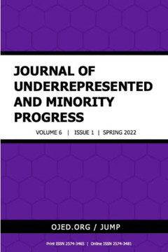 Journal Of Underrepresented And Minority Progress, Vol. 6 No 1, 2022