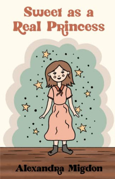 Sweet as a Real Princess