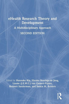 EHealth Research Theory and Development : A Multidisciplinary Approach
