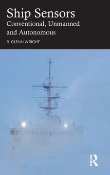 Ship Sensors : Conventional, Unmanned and Autonomous