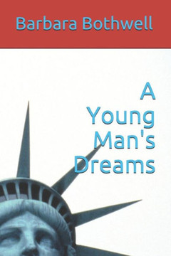 A Young Man's Dreams A Young Man's Dreams