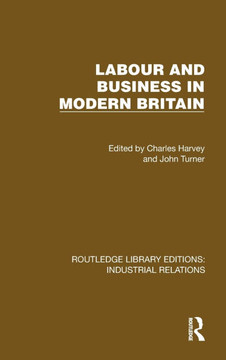 Labour and Business in Modern Britain