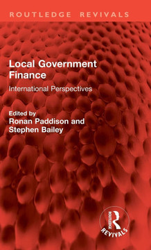 Local Government Finance : International Perspectives