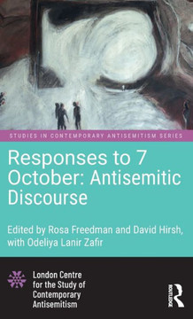 Responses to 7 October : Antisemitic Discourse