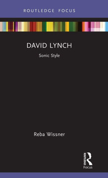 David Lynch : Sonic Style David Lynch : Sonic Style