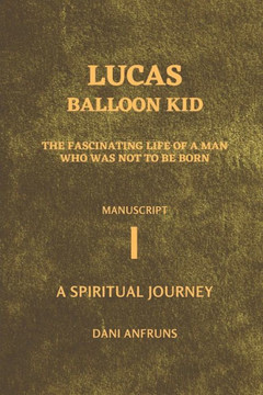 BALLOON KID: A Spiritual Journey