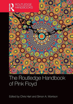The Routledge Handbook to Pink Floyd
