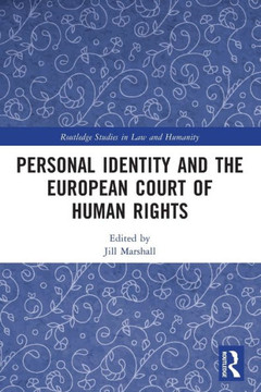 Personal Identity and the European Court of Human Rights