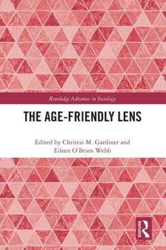 The Age-Friendly Lens