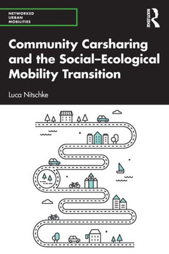 Community Carsharing and the Social-ecological Mobility Transition