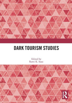 Dark Tourism Studies