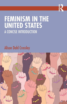 Feminism in the United States : A Concise Introduction